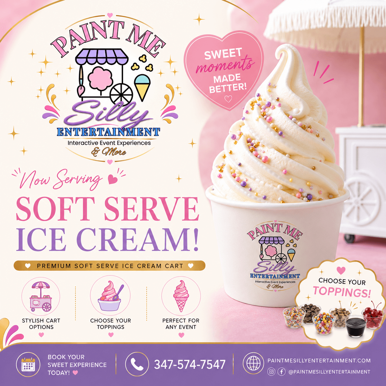Paint Me Silly Entertainment flyer featuring vanilla soft serve ice cream and various topping options.